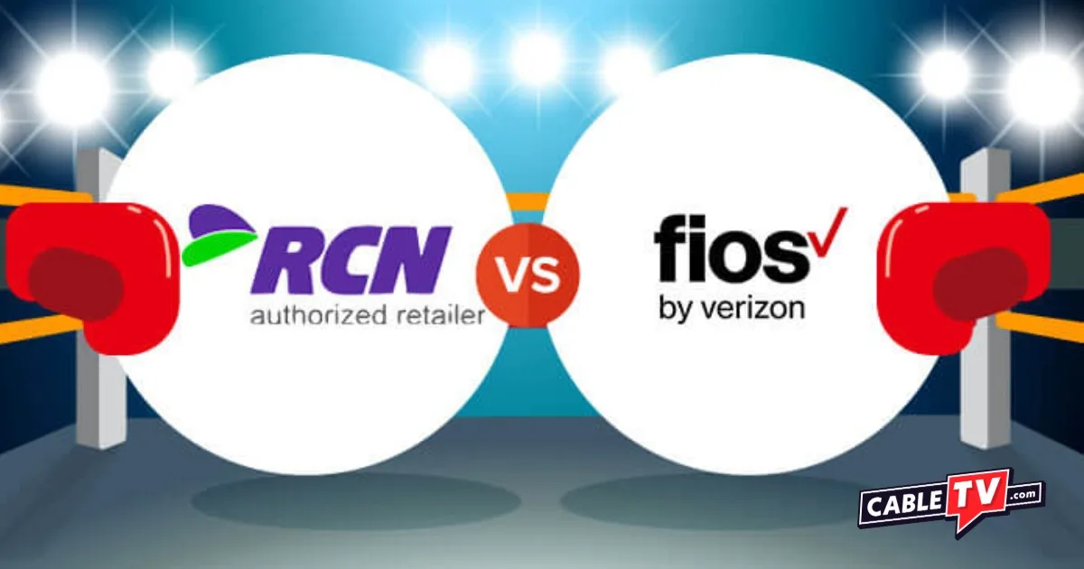 RCN vs Fios TV by Verizon