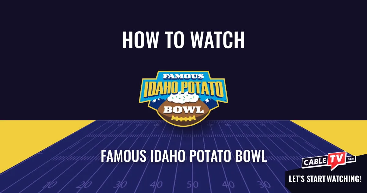A "How to Watch" graphic featuring the Famous Idaho Potato Bowl logo centered above a stylized football field on a dark blue background.