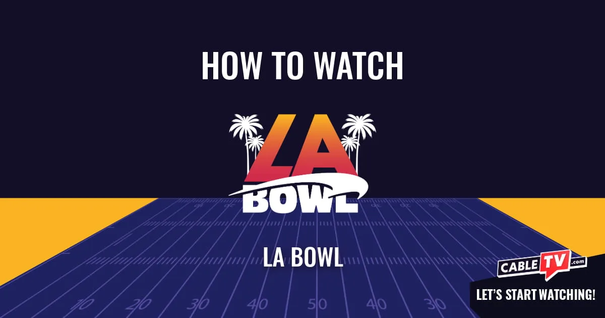 A "How to Watch" graphic featuring the LA Bowl logo centered above a stylized football field on a dark blue background.
