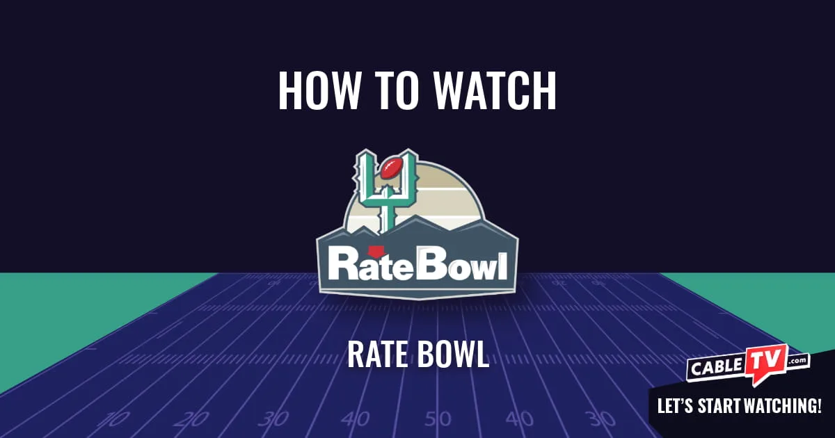A "How to Watch" graphic featuring the Rate Bowl logo centered above a stylized football field on a dark blue background.