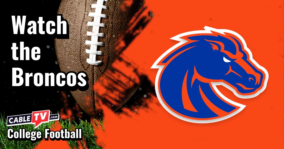 Boise State Broncos logo on an orange football background with the words “Watch the Broncos.”