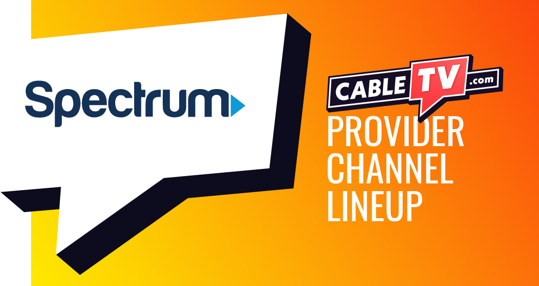 Spectrum logo in square conversation bubble with "Provider Channel Lineup" on the right below CableTV.com logo