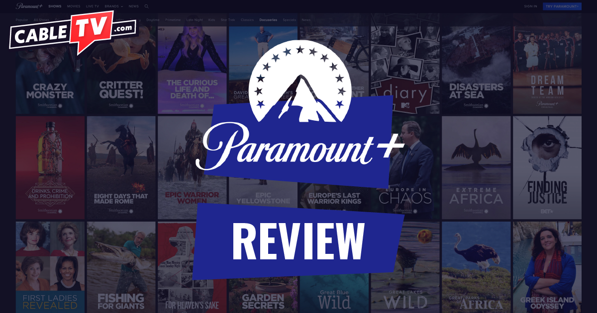 Paramount Plus review by CableTV