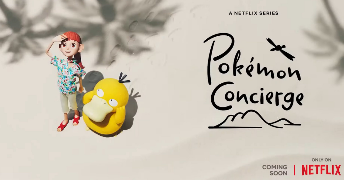 Pokémon Concierge on Netflix.