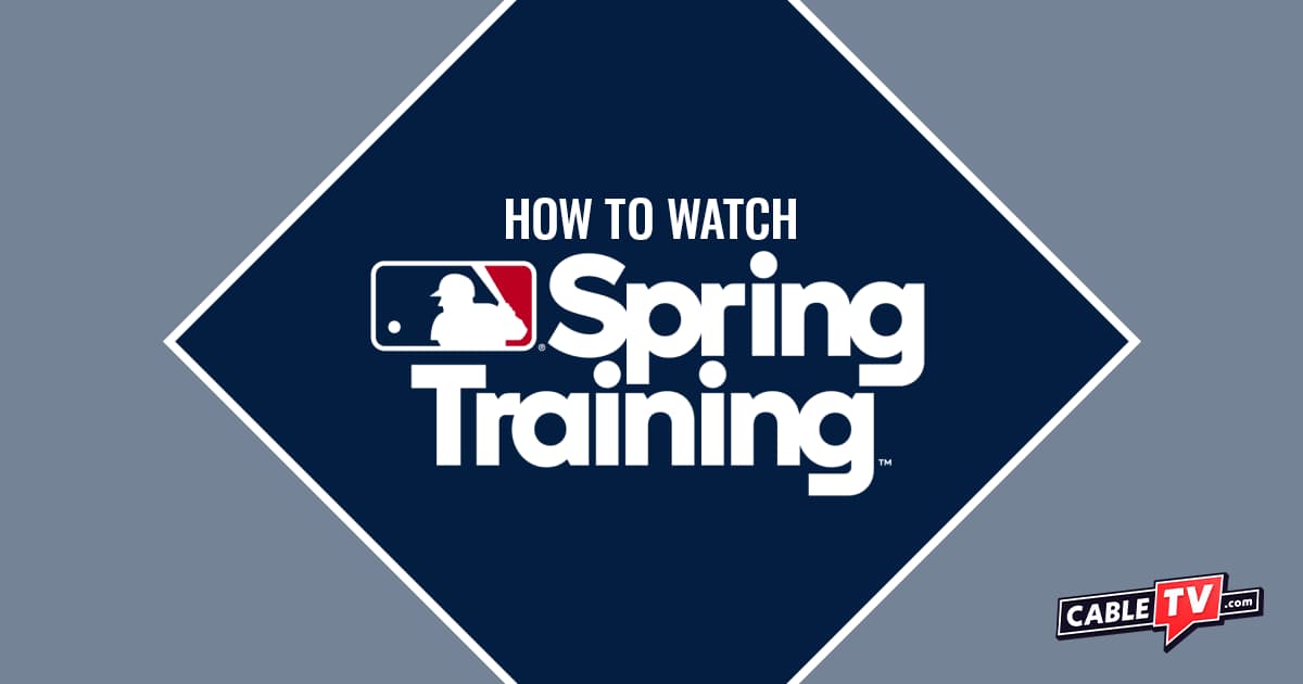 How to watch MLB Spring Training