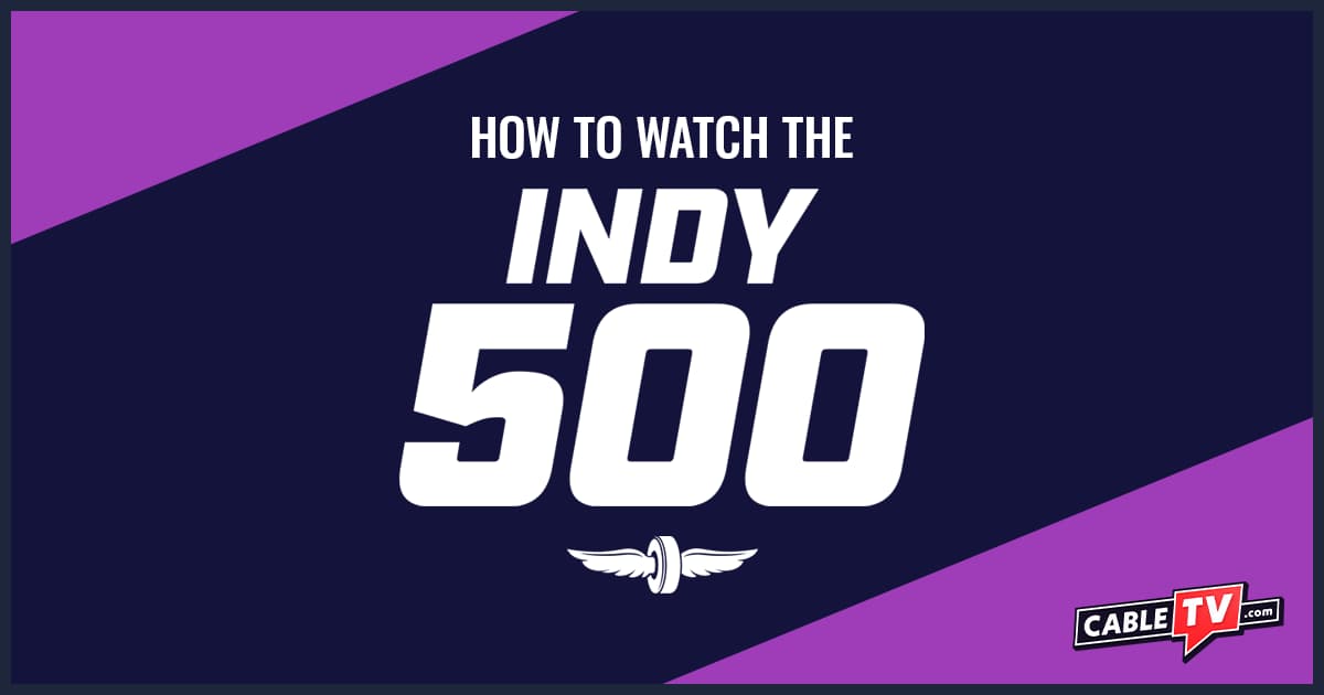 How to watch the Indy 500