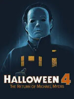 The Halloween 4 movie poster shows Michael Myers with the Myers house on his chest.