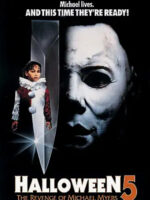 The Halloween 5 movie poster shows Michael Myers' head in the background with a dagger separating him from Jamie Lloyd in the foreground.