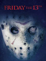 The movie poster for Friday the 13th (2009) shows Jason's masked face—his malformed eyes staring bluntly through the eyeholes—in an extreme close-up that takes up the entire frame.
