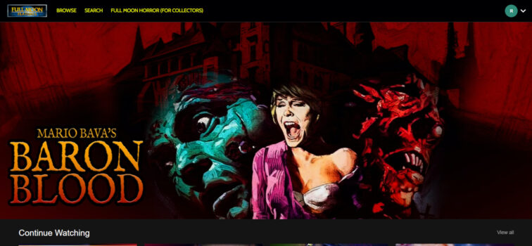 The Full Moon Features home page shows a large image of Mario Bava's film Baron Blood with a "Continue Watching" carousel menu below.