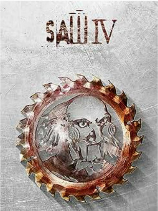 The Saw IV movie poster shows a circular saw blade with a portrait of Billy the Puppet etched into it.