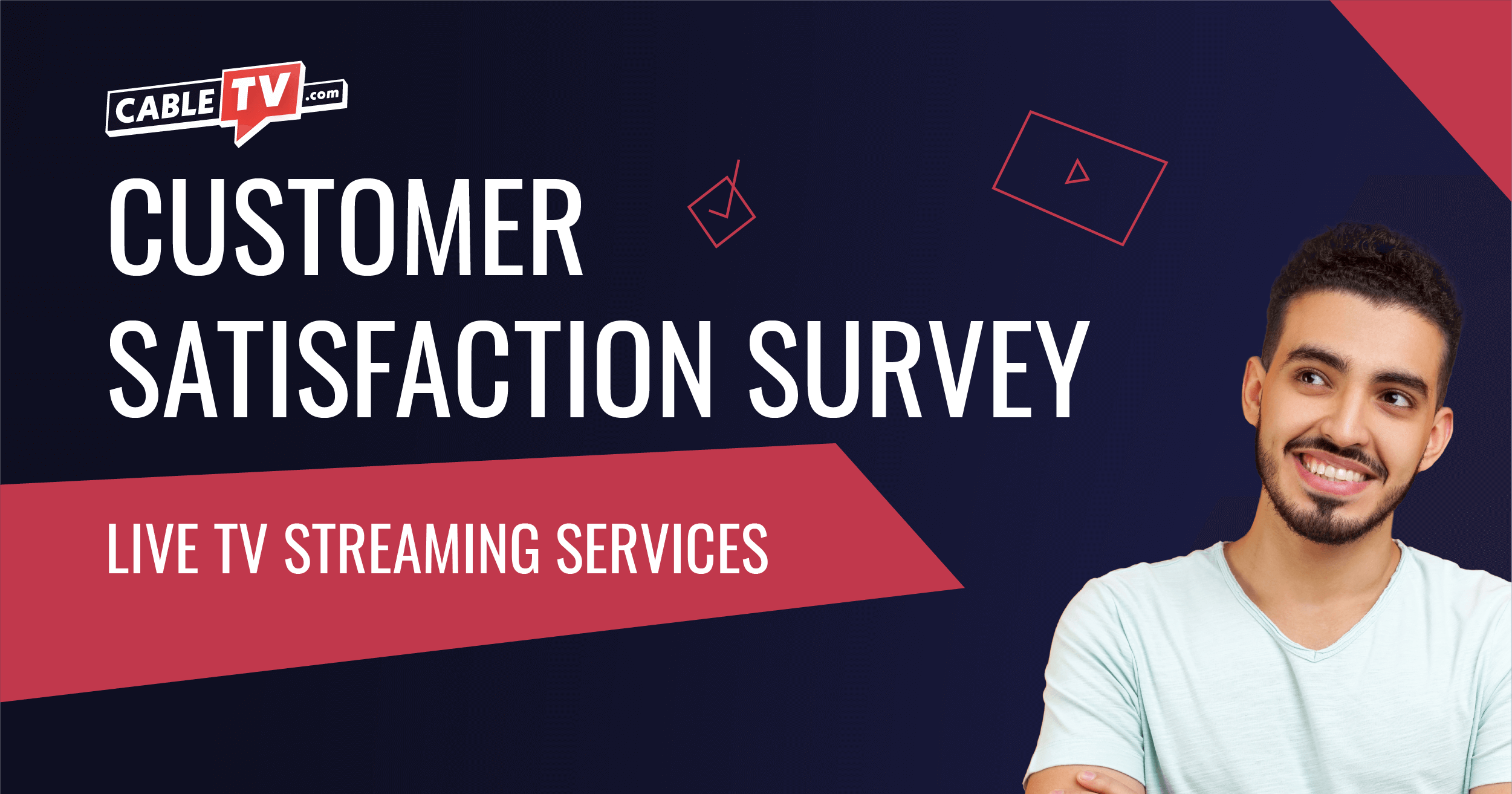 Live TV Streaming Customer Satisfaction Survey