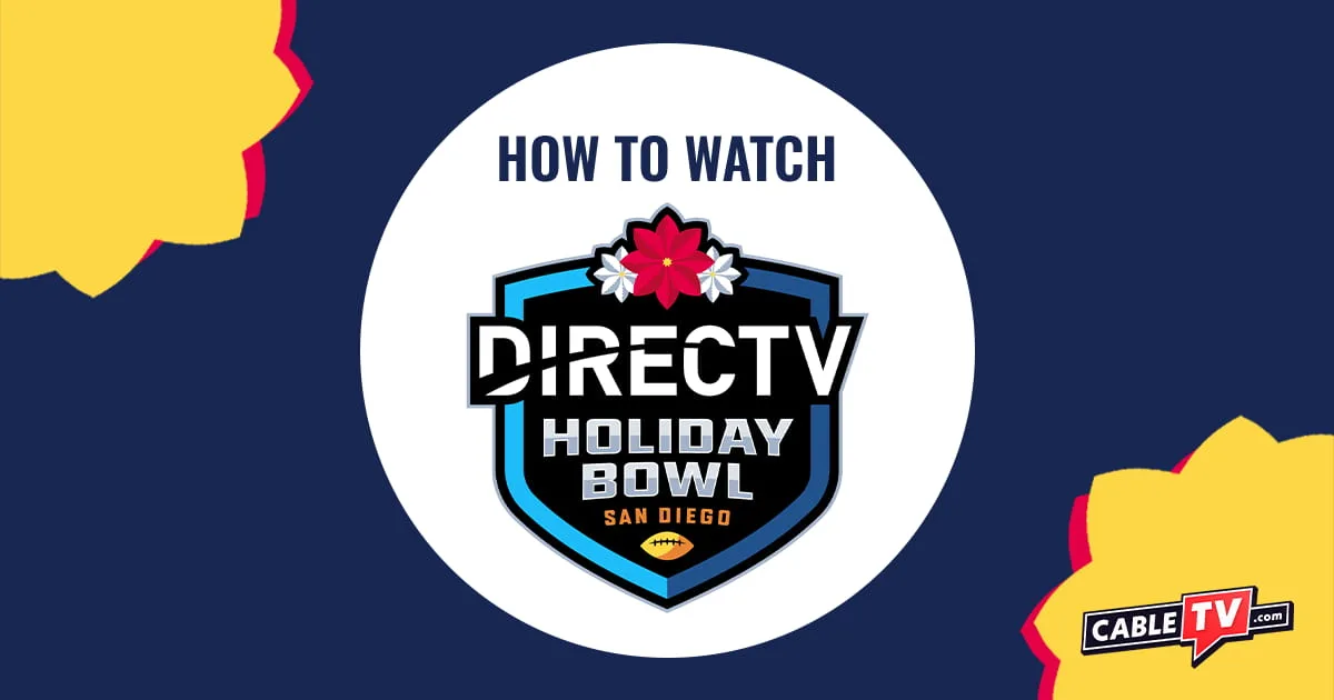 How to watch the DIRECTV Holiday Bowl