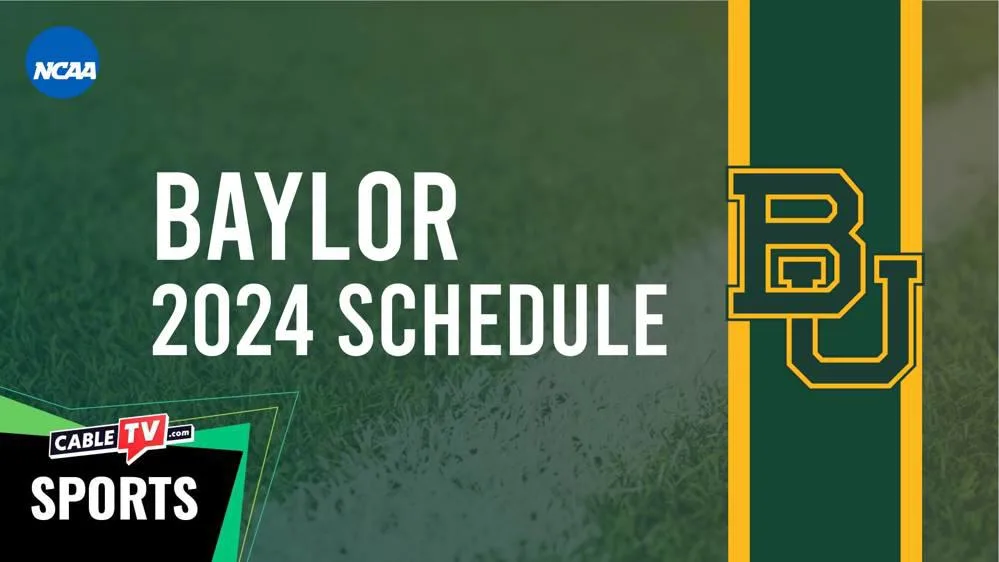 Baylor Football Schedule 2024