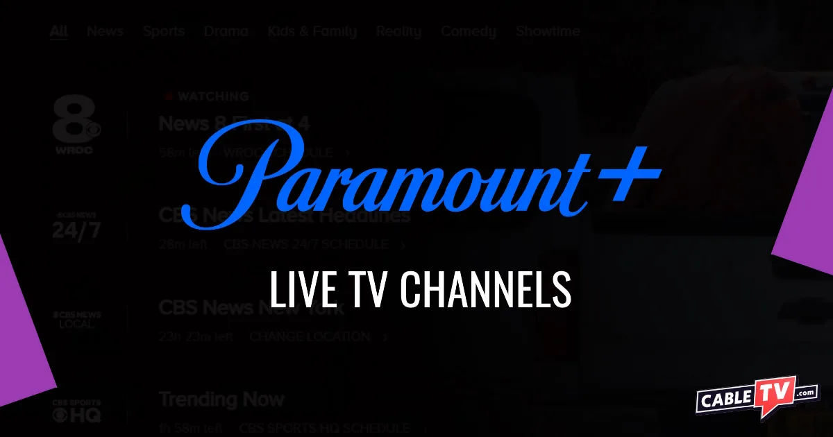 Paramount+ Live TV Channels