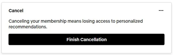 Netflix Cancel Screenshot of the final page in Netflix’s cancellation process. A black button says “Finish Cancellation.”