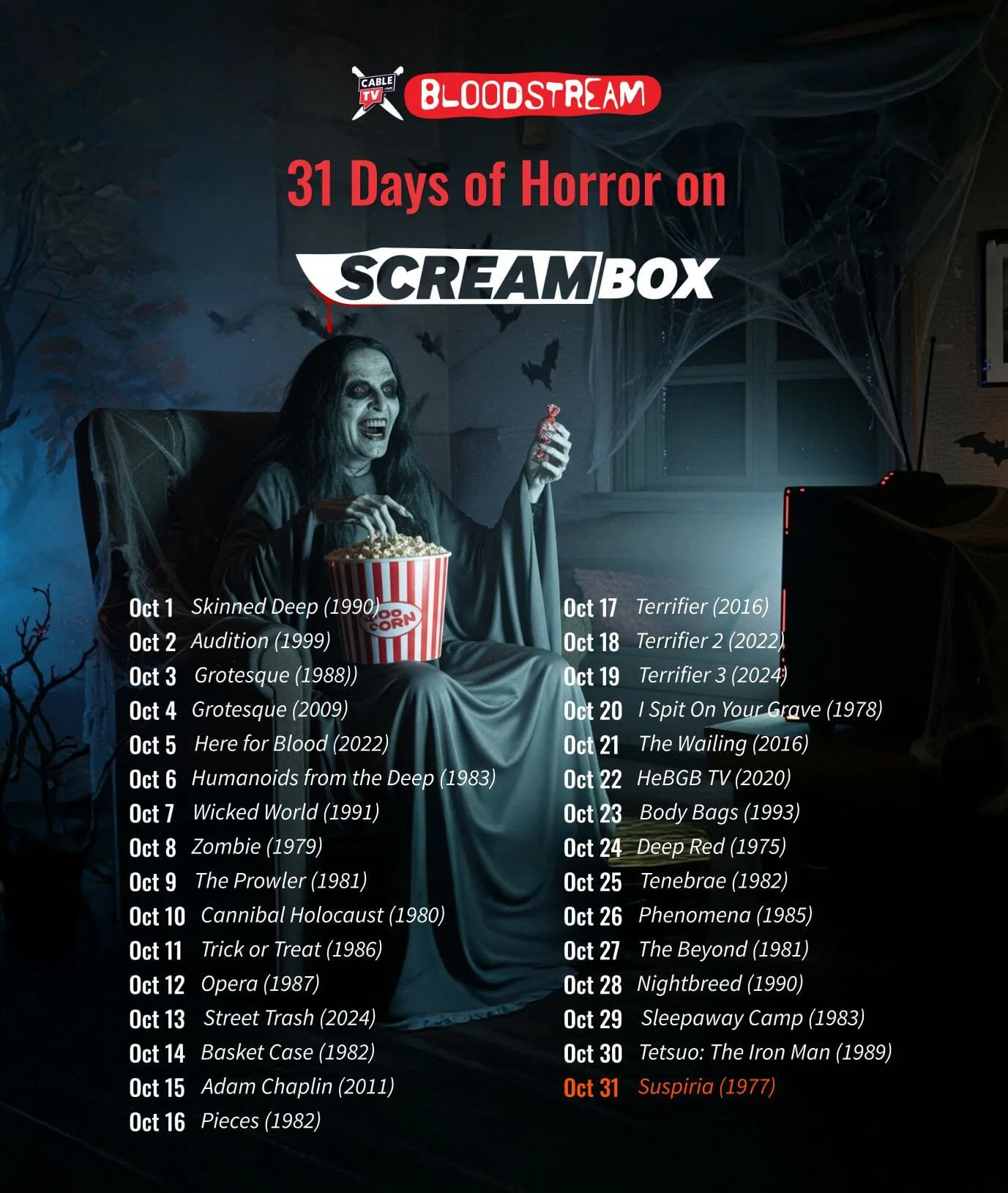 In a spooky house, a ghoul sits in a recliner munching popcorn, bathed in the glow of the TV screen. Text at the top of the image says “CableTV.com Bloodstream, 31 Days of Horror Movies on Screambox.” Text at the bottom of the image has horror movie recommendations for the month of October.
