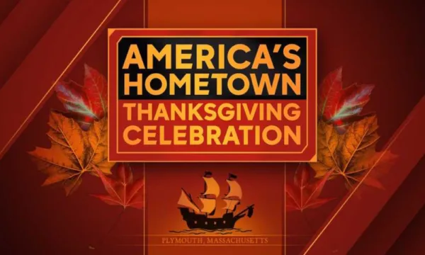 ThanksgivingvOnvPage “America’s Hometown Thanksgiving Celebration, Plymouth, Massachusetts”
