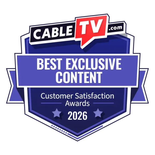 CableTV.com badge designating the winner for Best Exclusive Content from the 2026 Customer Satisfaction Awards
