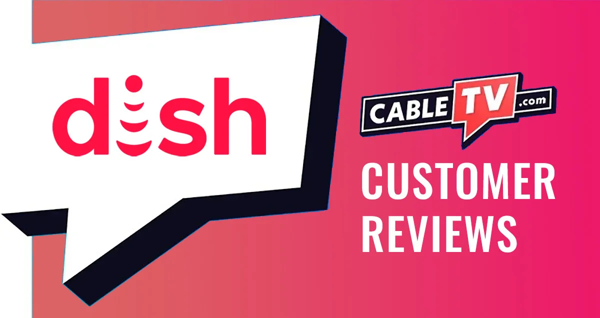 DISH Customer Reviews