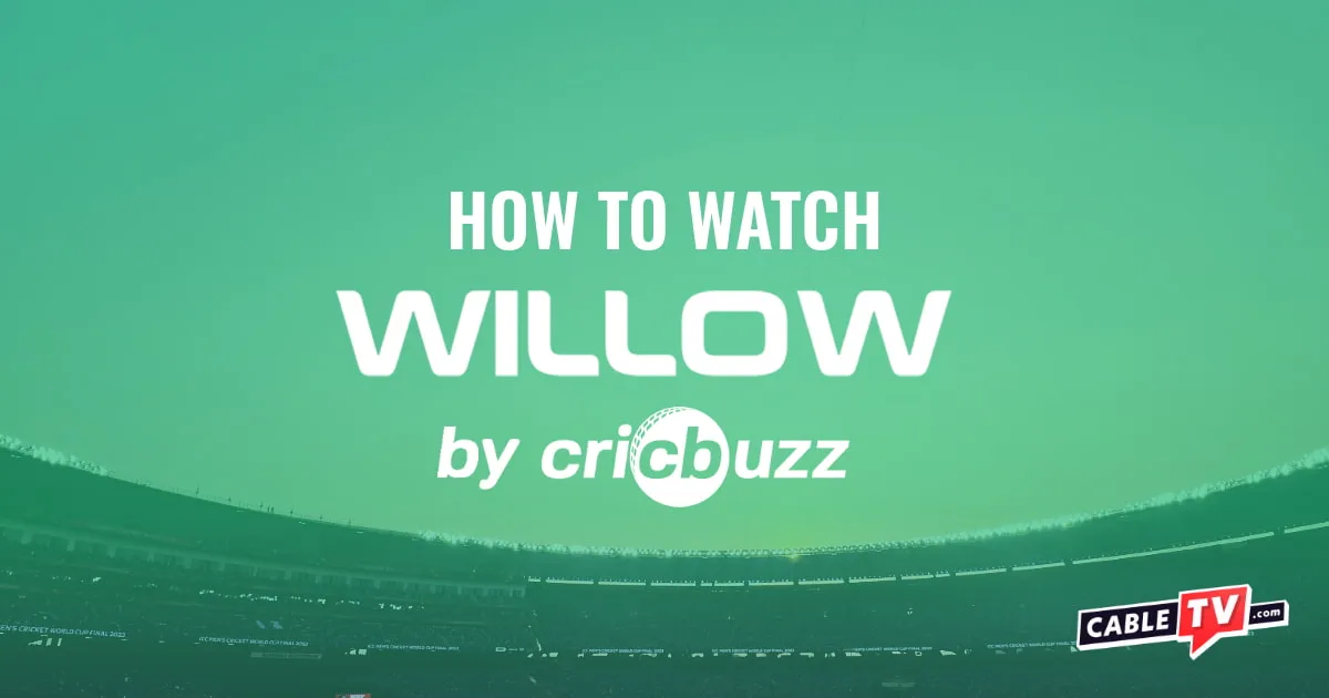 "How to Watch" text and Willow by Cricbuzz logo on a light green background