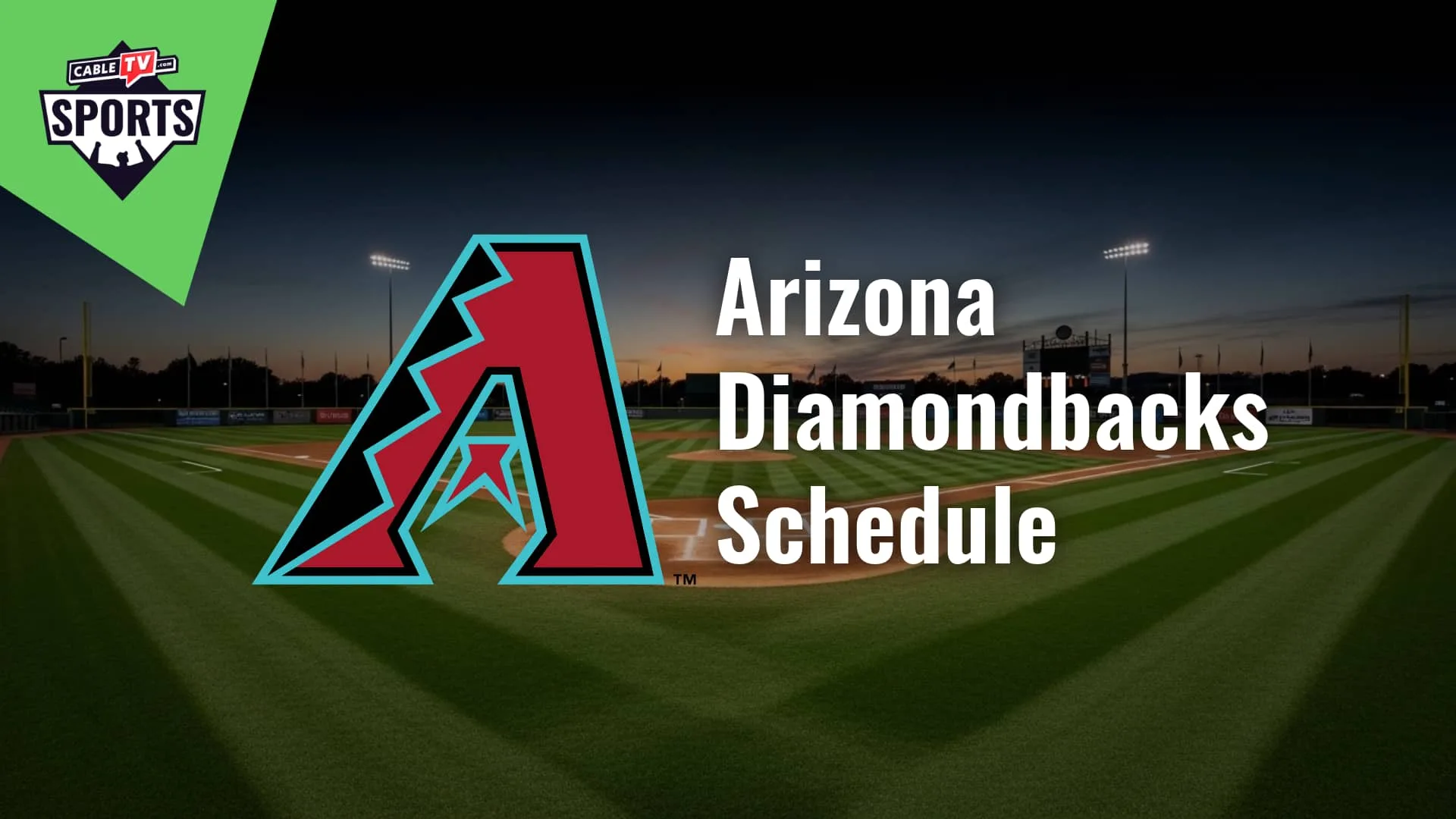 'Arizona Diamondbacks Schedule' text next to team logo with baseball diamond as background.