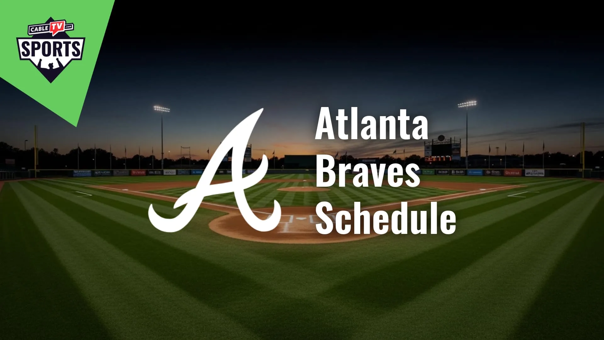 Atlanta Braves TV Schedule