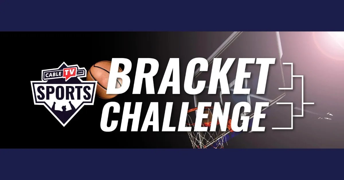 Sign up for the CableTV.com Bracket Challenge