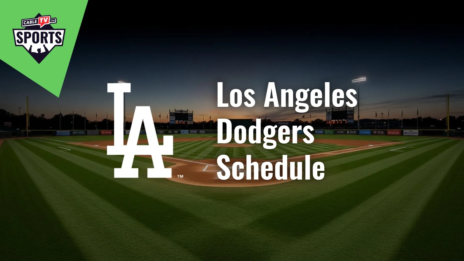 Los Angeles Dodgers Schedule