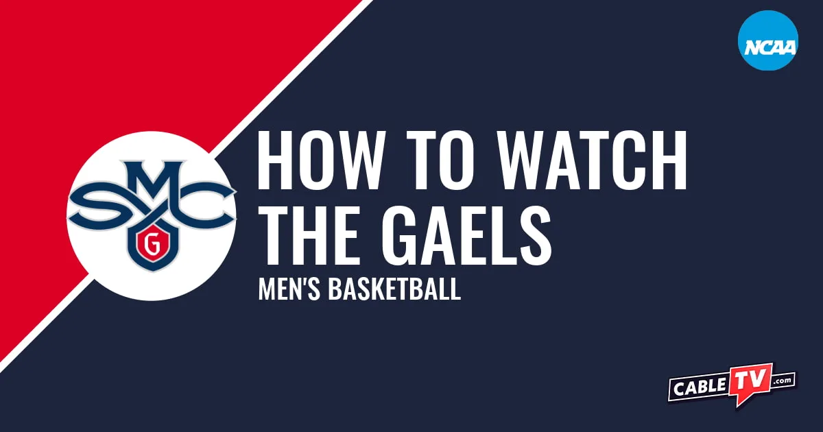 How to Watch Saint Mary's Gaels Men's Basketball
