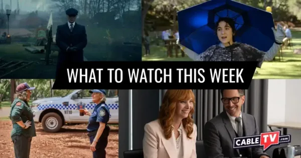 A collage of images from "Peaky Blinders: The Immortal Man," "Jury Duty Presents: Company Retreat," "Deadloch," and "The Comeback," shows covered in CableTV.com’s What to Watch This Week column for March 16–22.