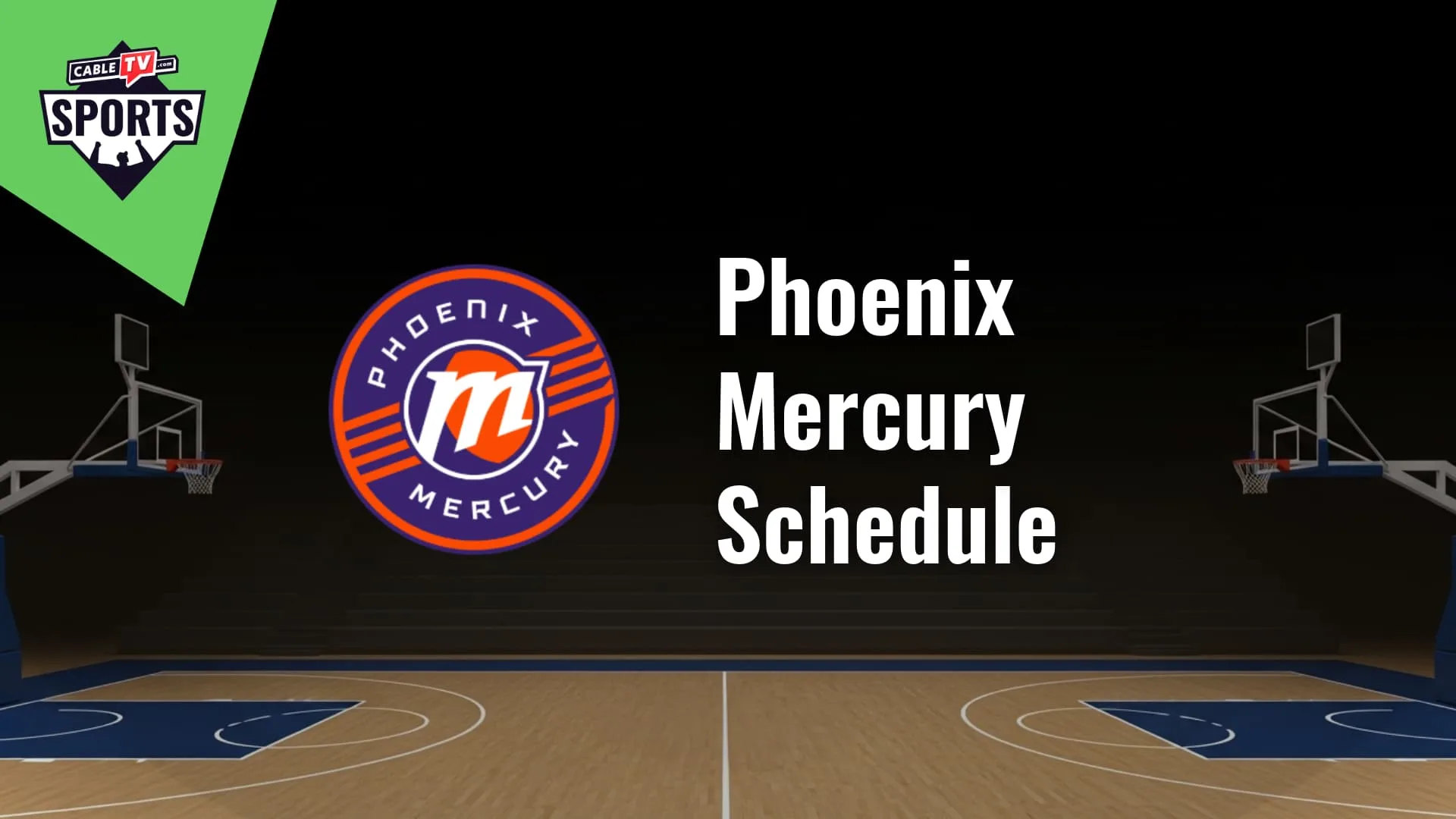 Phoenix Mercury Schedule