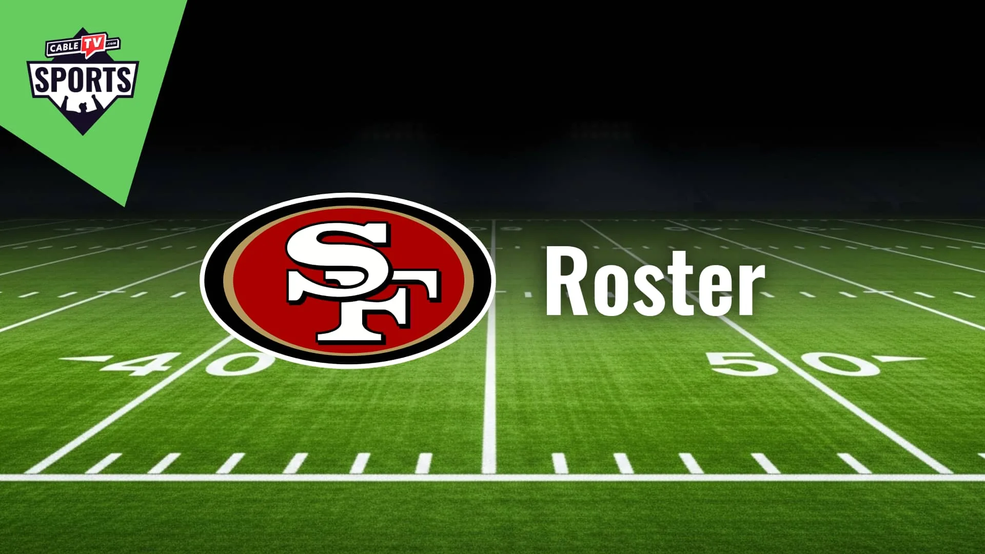San Francisco 49ers Roster
