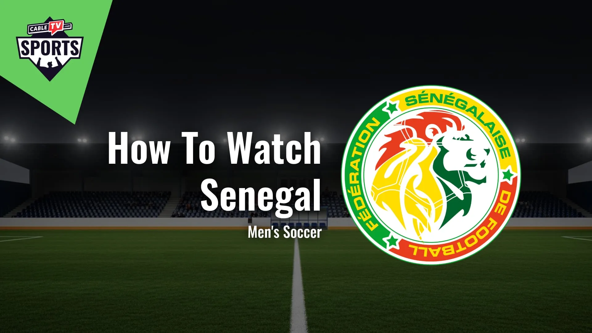 How to Watch Senegal Men's Soccer
