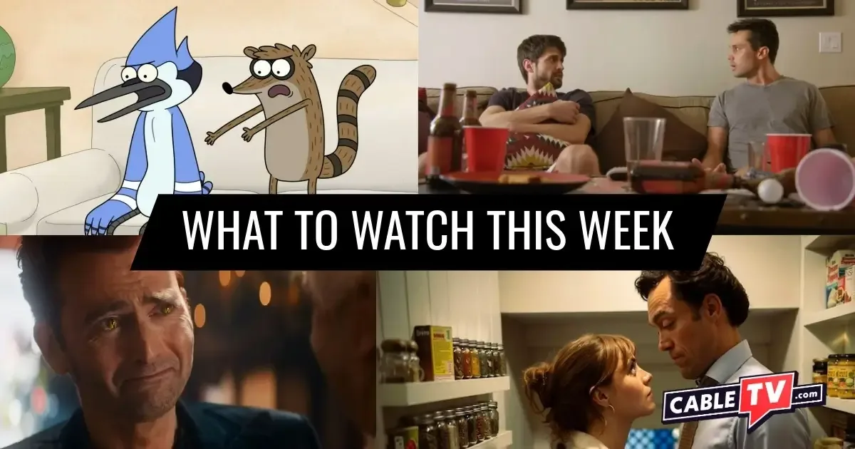 What to Watch This Week - May 11–17 A collage of images from "Regular Show: The Lost Tapes," "Everyone Is Doing Great," "Good Omens," and "Rivals," shows covered in CableTV.com’s What to Watch This Week column for May 11–17.