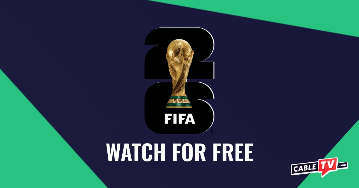 Watch World Cup for Free The 2026 FIFA World Cup logo over text that reads 'Watch for Free.'