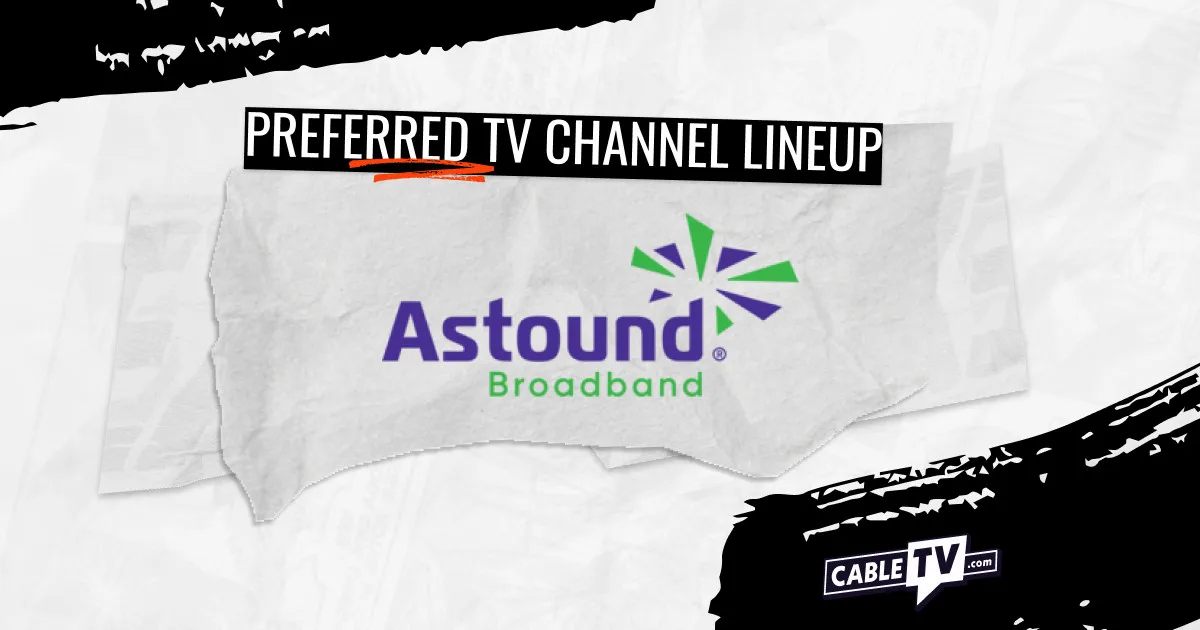 Astound Preferred TV Channel Lineup