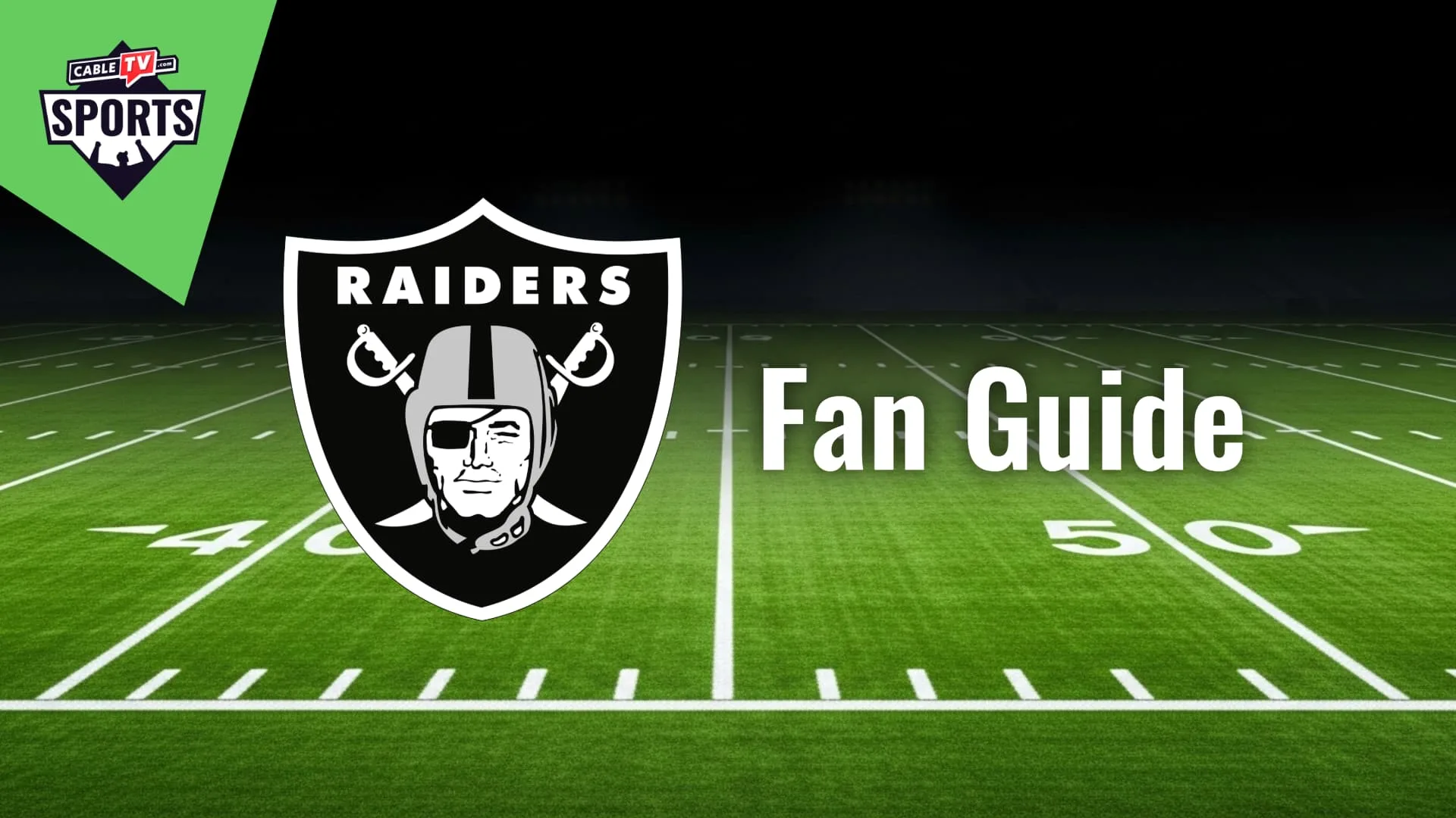 Las Vegas Raiders Fan Guide