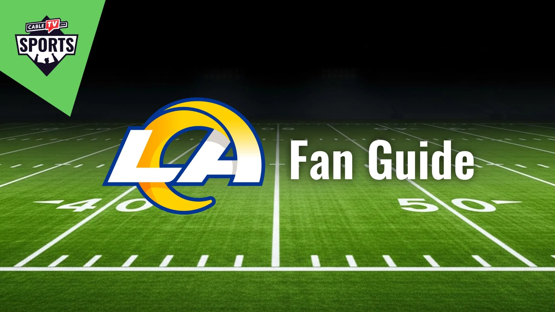 Los Angeles Rams Fan Guide