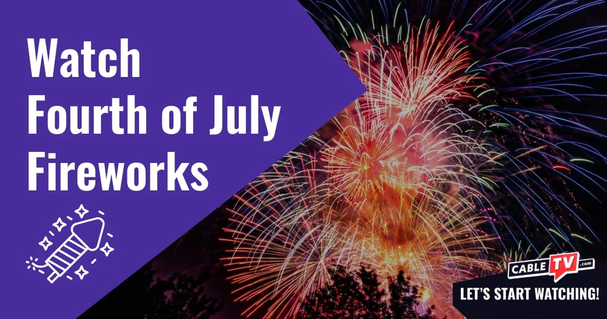 Watch Fourth of July Fireworks