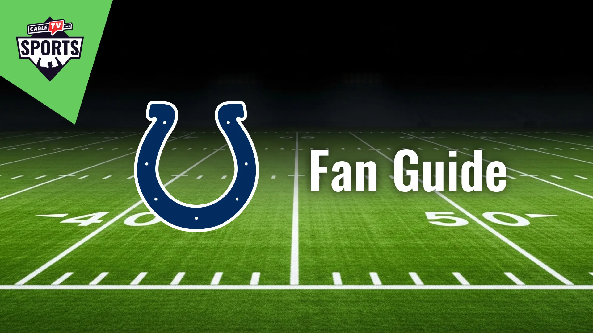 Indianapolis Colts Fan Guide