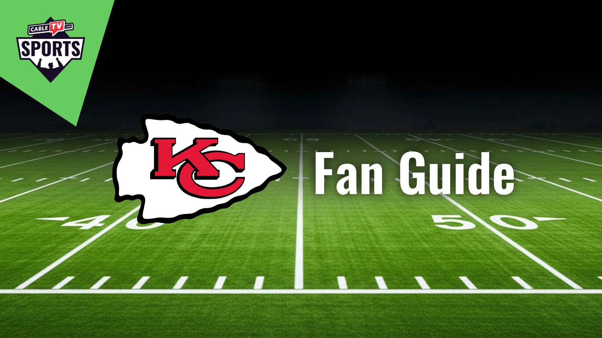 Kansas City Chiefs Fan Guide