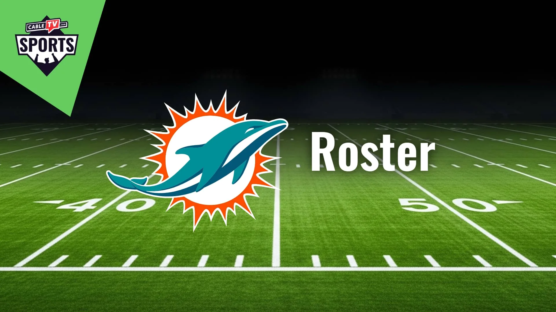 Miami Dolphins Roster