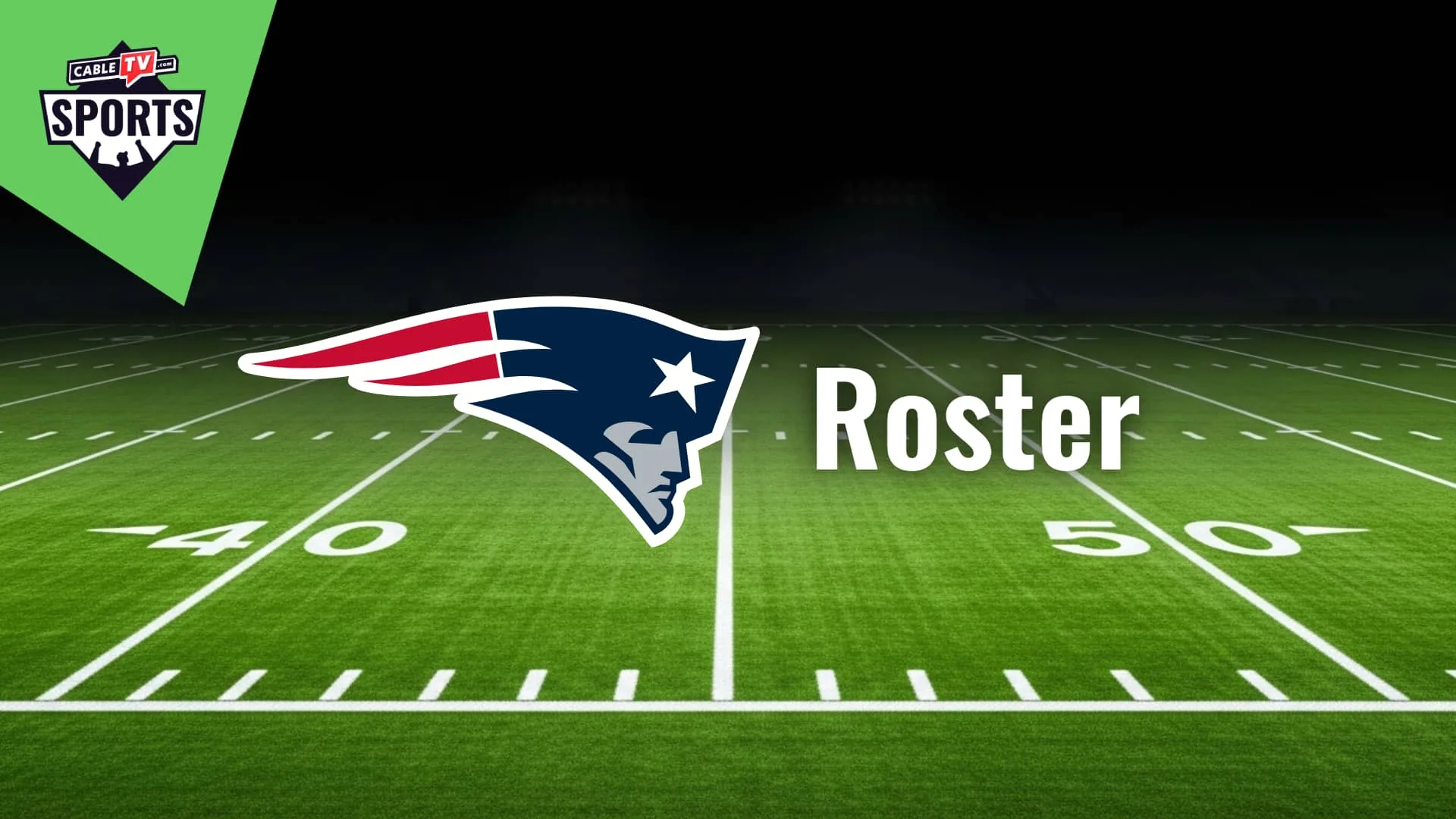 New England Patriots Roster