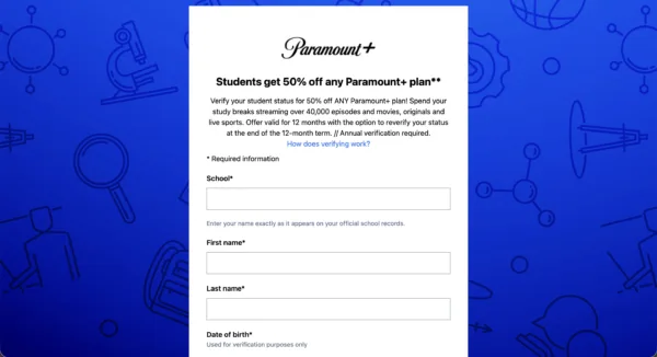 Paramount+ Student Discount Form 2026 A screenshot of the application form for Paramount+’s student discount program.