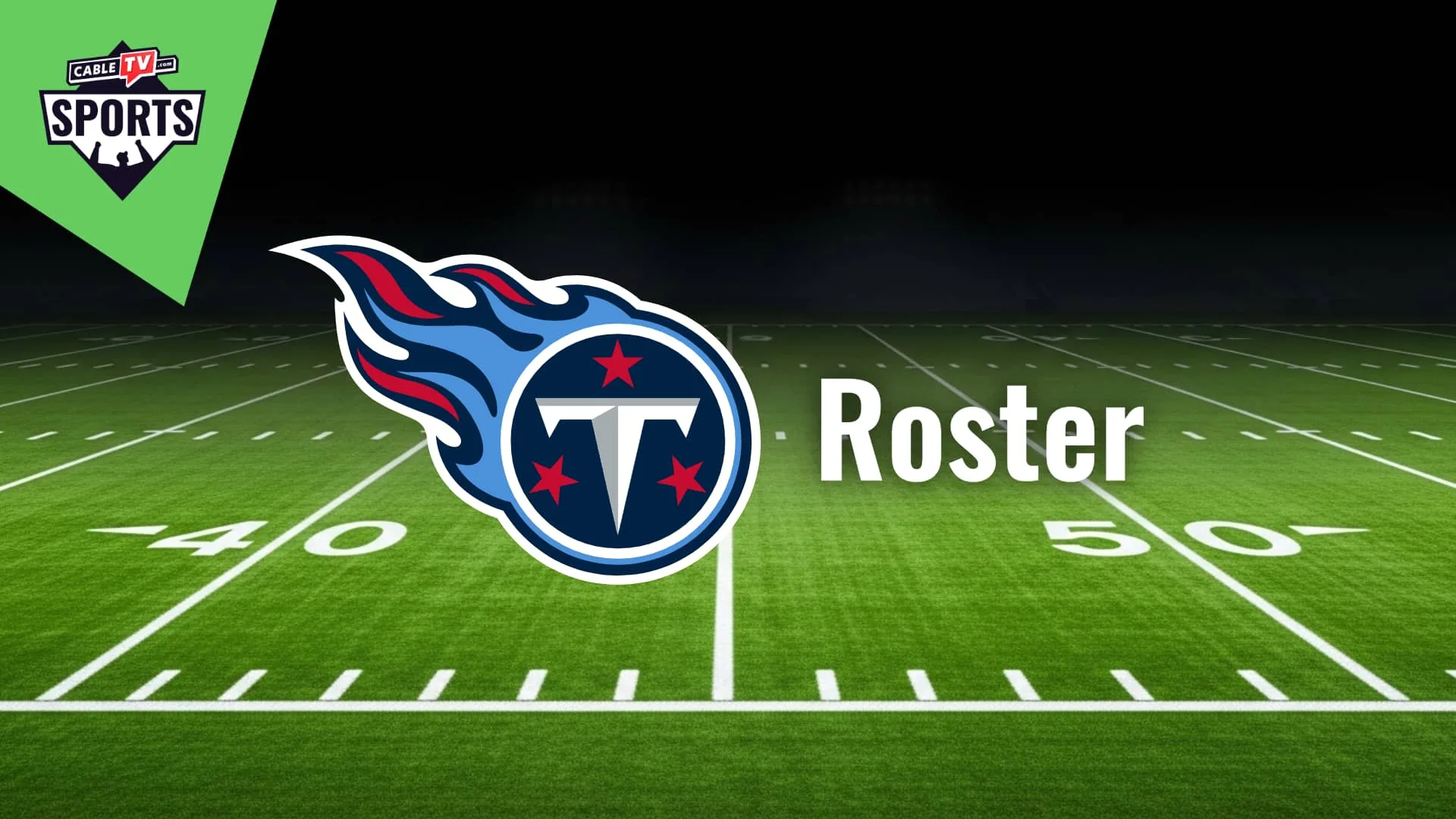 Tennessee Titans Roster