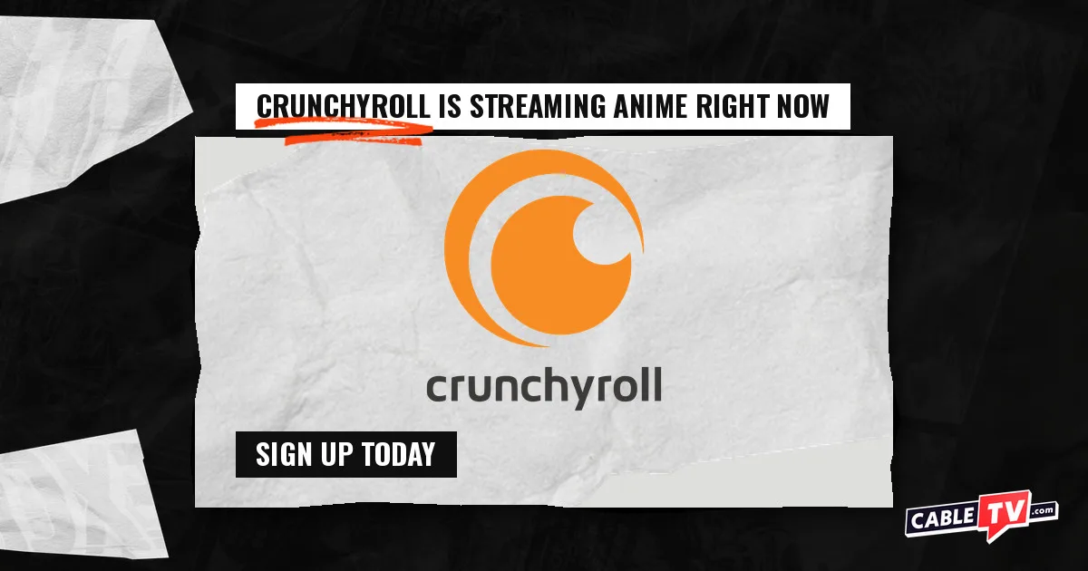 Crunchyroll is streaming anime right now