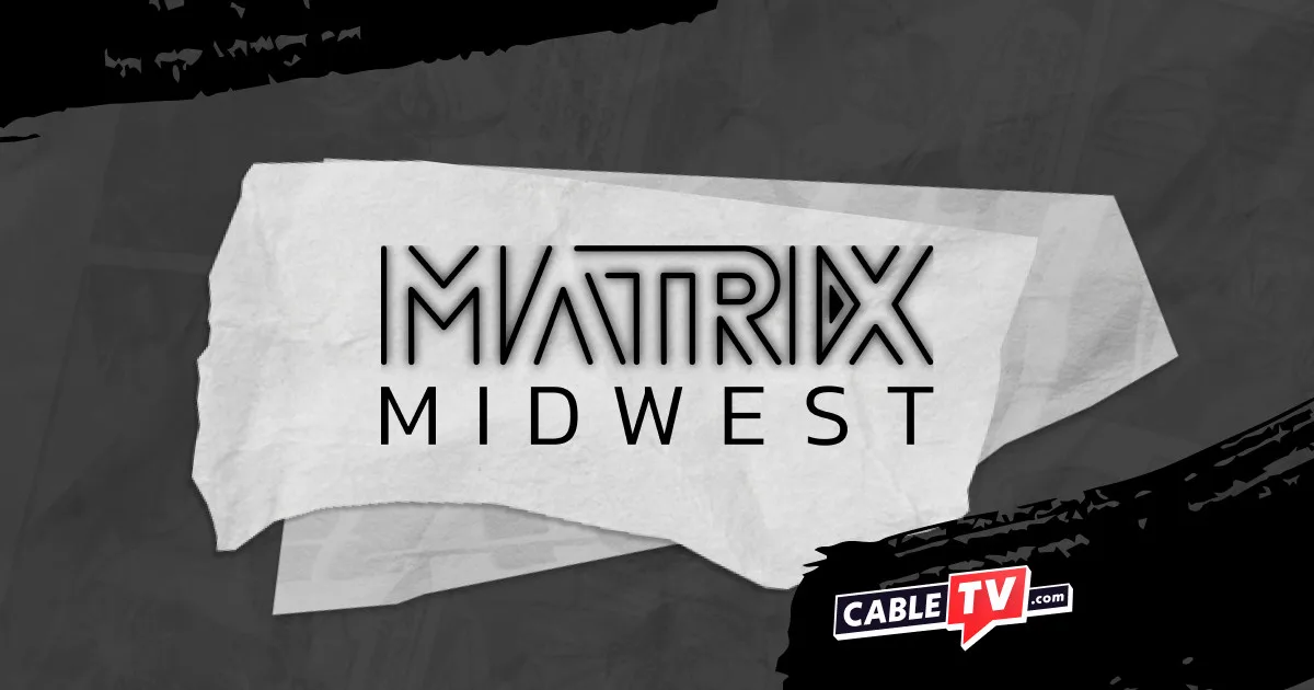 Matrix Midwest Channel Guide