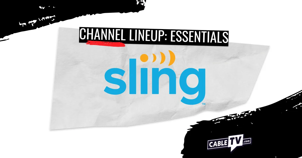 Sling Essentials Channel Lineup Featured Sling Essentials Channel Lineup