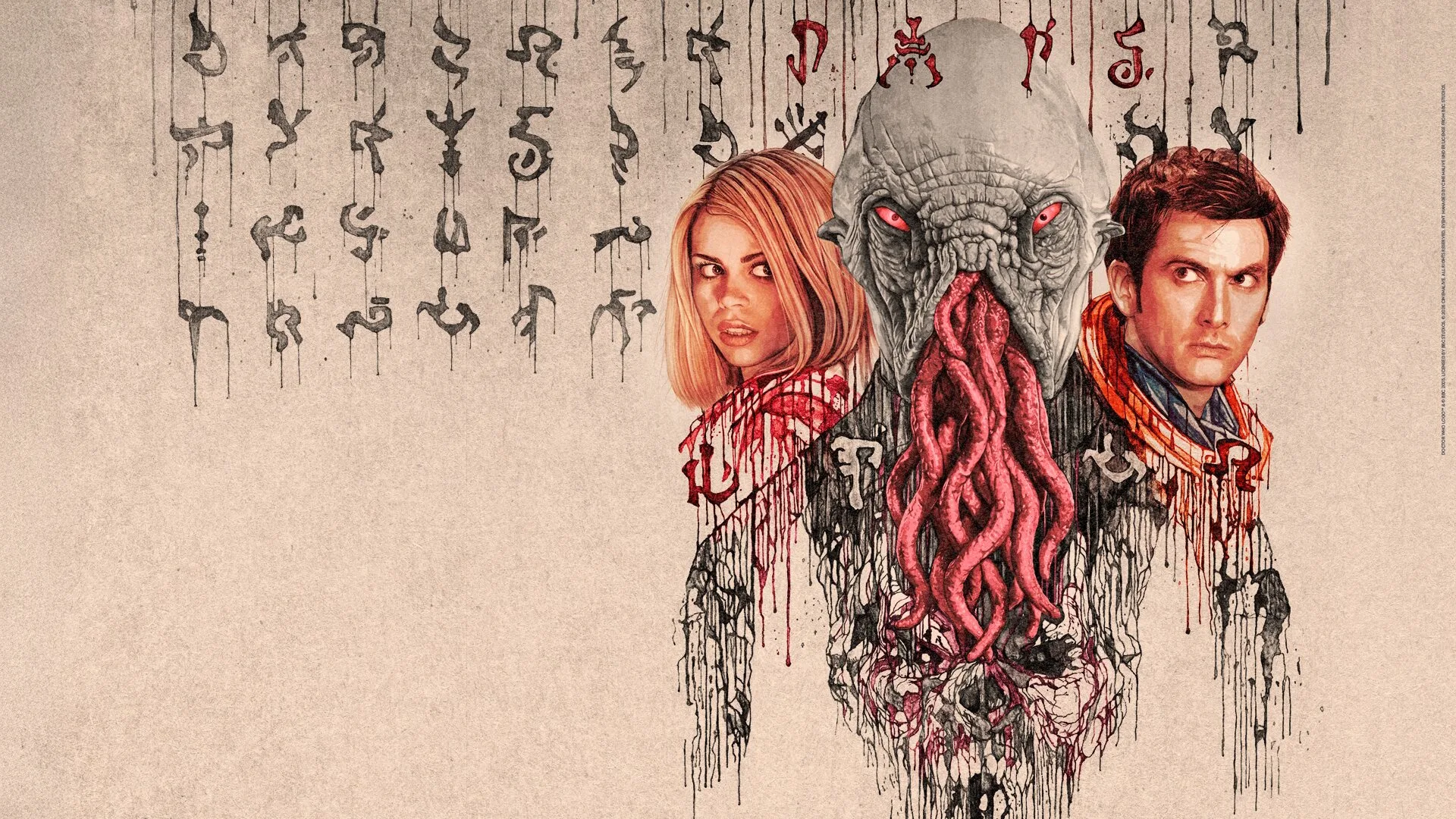 Rose Tyler and the Tenth Doctor stand behind an Ood, an unsettling alien with red eyes and tentacles. The whole image has drippy, alien writing, and some of it is blood red.